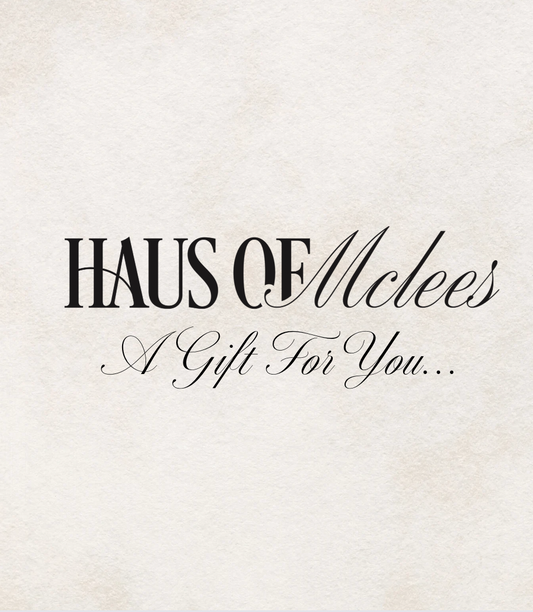 Haus of Mclees Virtual Gift Card